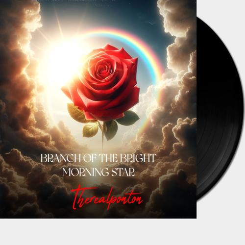 Branch Of The Bright Morning Star