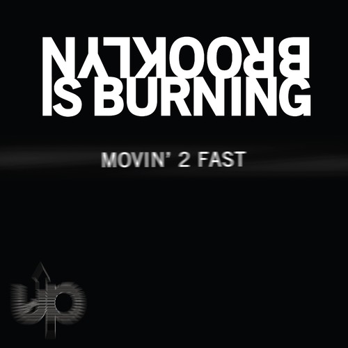 Movin' 2 Fast