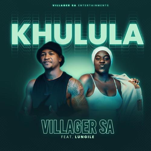 Khulula (feat. Lungile)