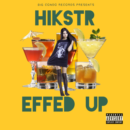 Effed Up (Explicit)
