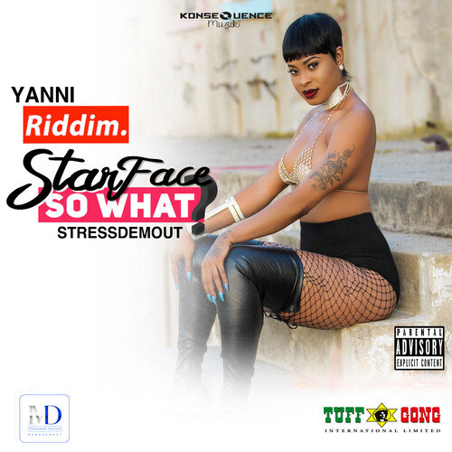 So What? (StressDemOut - Yanni Riddim) [Explicit]