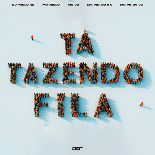 TÁ FAZENDO FILA (Explicit)