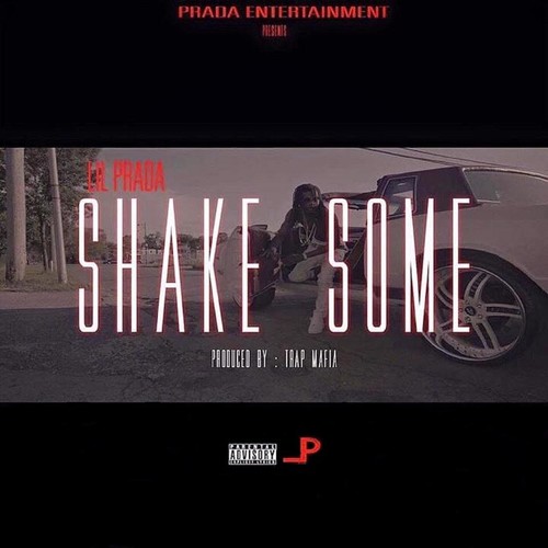 Shake Some (feat. Cantcuff) [Explicit]