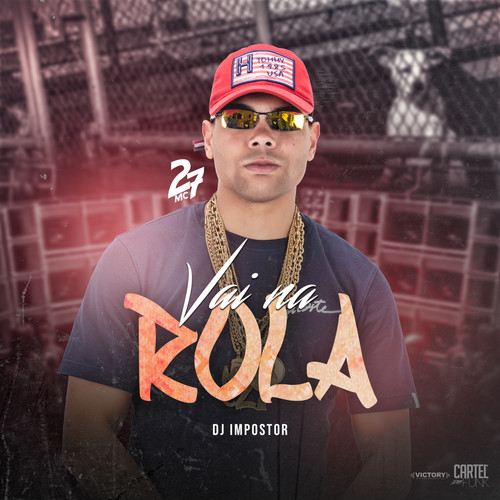 Vai na Rola (Explicit)