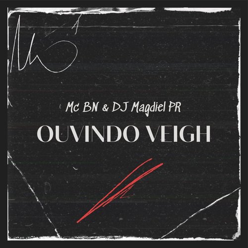 Ouvindo Veigh (Explicit)