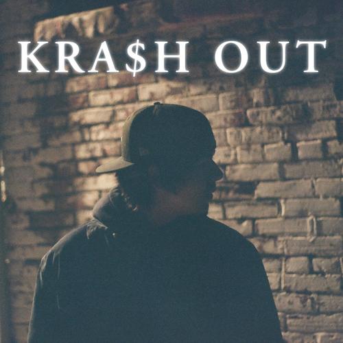 KRA$h OUT (Explicit)