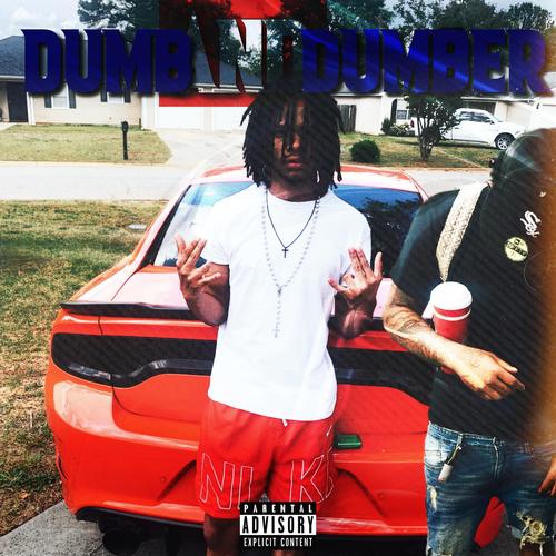 Dumb n Dumber (Explicit)