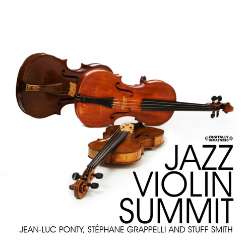 Jazz Violin Summit (Digitally Remastered)
