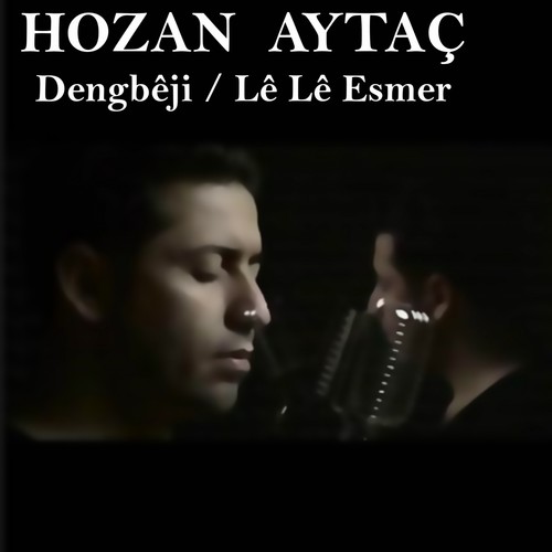 Lê Lê Esmer (Dengbêji)