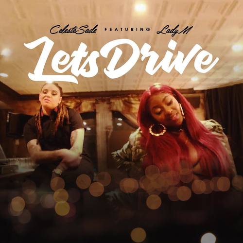 Let's Drive (feat. Lady M)