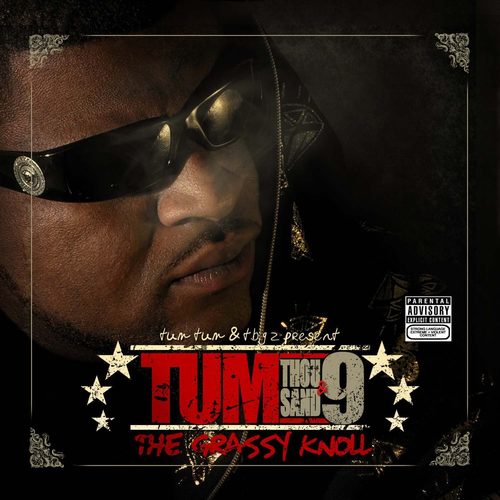 Tum thousand & 9 (The Grassy Knoll) [Explicit]