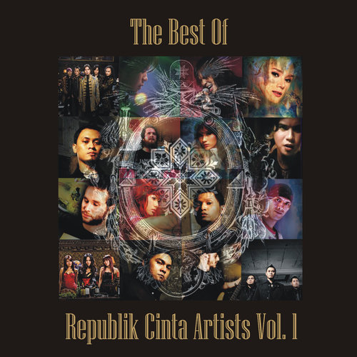 The Best Of Republik Cinta Artists Vol. 1