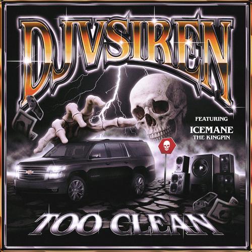 Too Clean (Explicit)