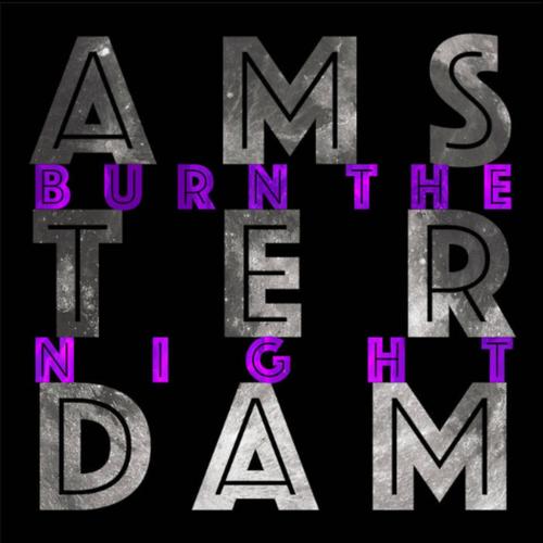 Burn the Night (Explicit)