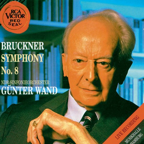 Bruckner: Symphony No. 8 (布鲁克纳：第8号交响曲)