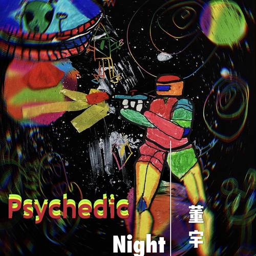 Psychedic night