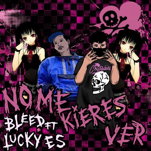 no me kieres ver (feat. Lucky ES) [Explicit]