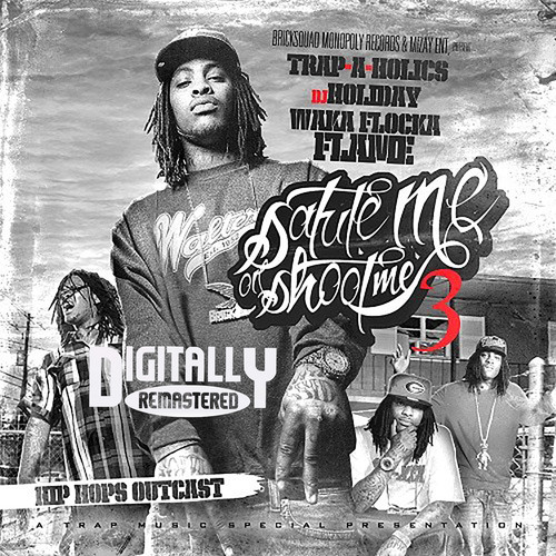 Salute Me or Shoot Me 3 (Hip Hop's Outcast) [Explicit]