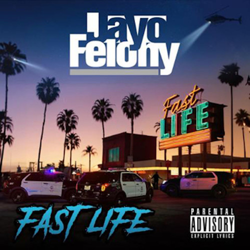 Fast Life (Explicit)