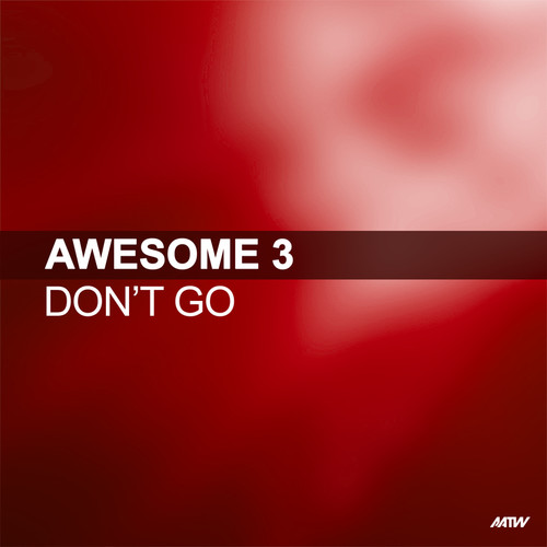 Don't Go (Remixes)