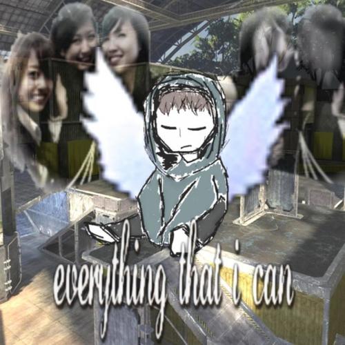 everything that i can (Explicit)