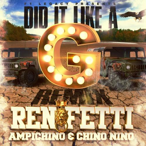 Did It Like a G (Remix) [Explicit]