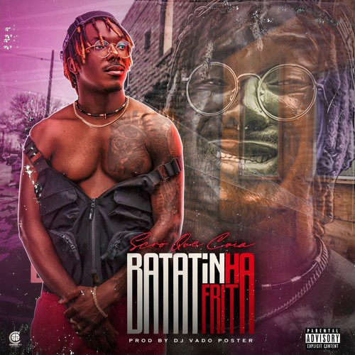 Batatinha Frita (Explicit)