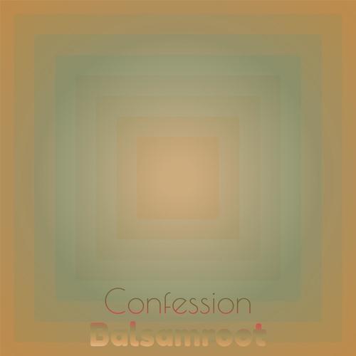 Confession Balsamroot