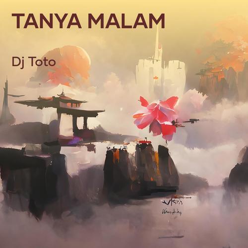 Tanya malam