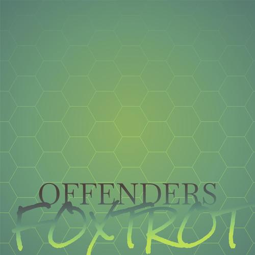 Offenders Foxtrot