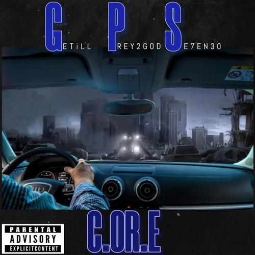 GPS (feat. Getill, Prey2God & Se7en30) [Explicit]