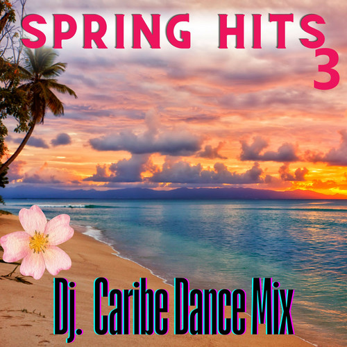 Spring Hits Vol. 3