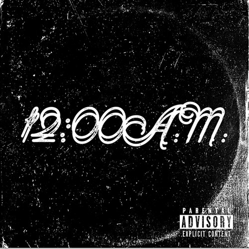 12 A.M. (Explicit)