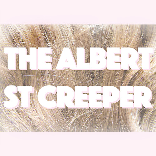 The Albert St Creeper