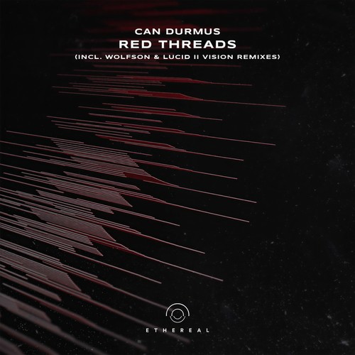 Red Threads (Incl. Wolfson & Lucid II Vision Remixes)