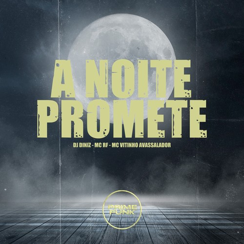 A Noite Promete (Explicit)