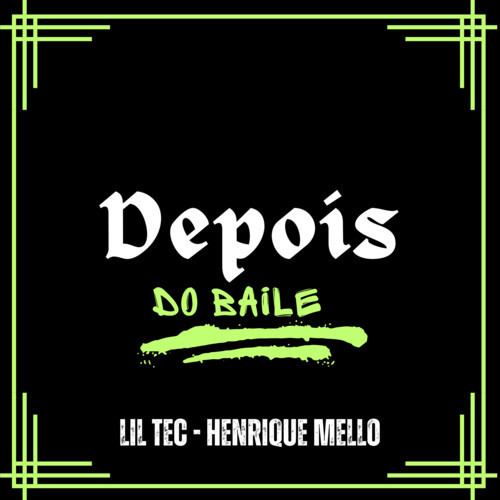 Depois do baile (Explicit)