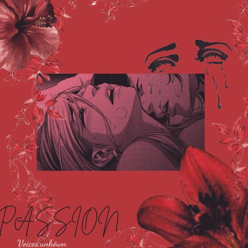 Passion (feat. RICKY & FXVOUR) [Explicit]