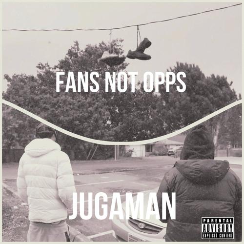 Fans not Opps (Explicit)