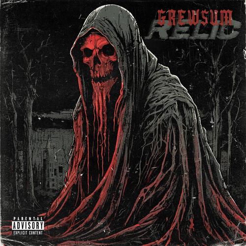 Relic EP (Explicit)