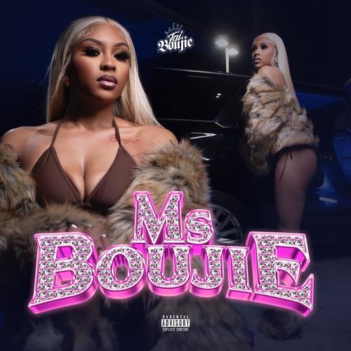 Ms Boujie (Explicit)