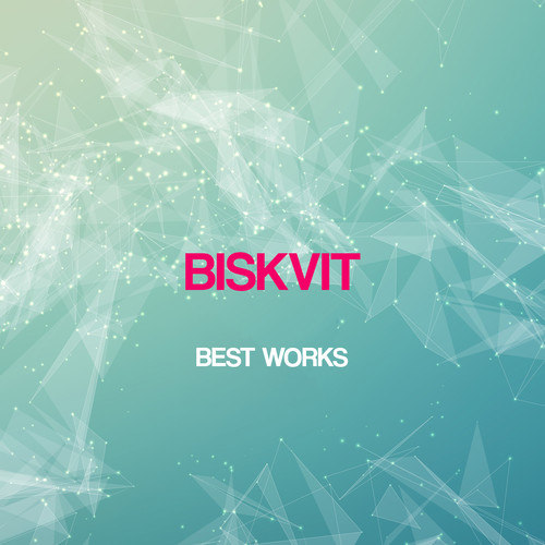 Biskvit Best Works