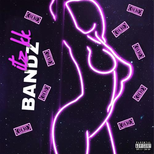 BANDZ (feat. Ot Helix & Ot Will) [Explicit]