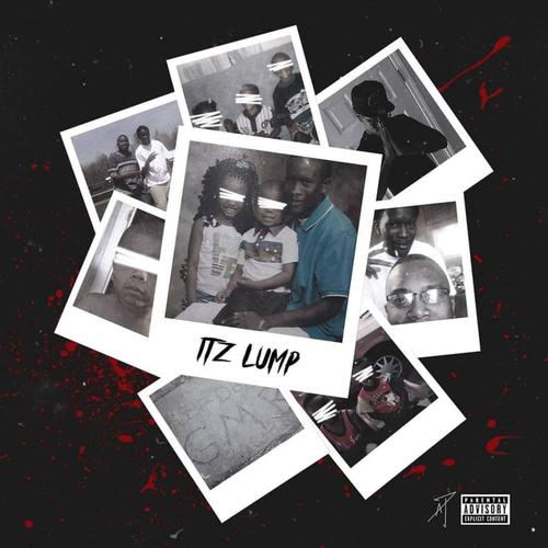 ITz Lump (Explicit)