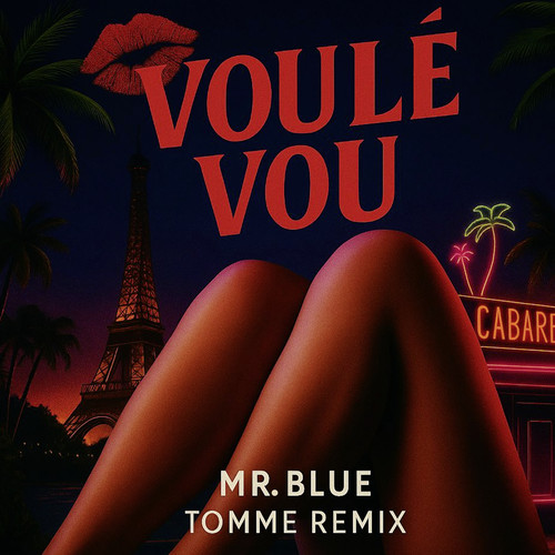 Voulé Vou (TOMME Remix)