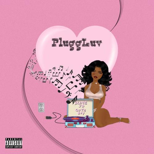 PluggLuv (feat. Slime JB & GuthBoy) [Explicit]