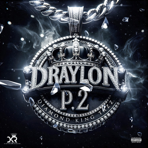 Draylon Pt.2 (Explicit)