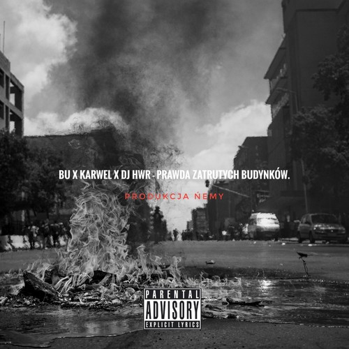 Prawda Zatrutych Budynków. (Explicit)