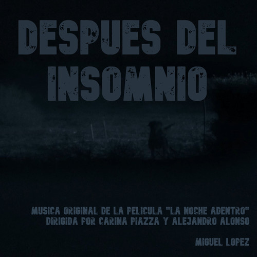 Después del Insomnio (Banda Sonora Original)