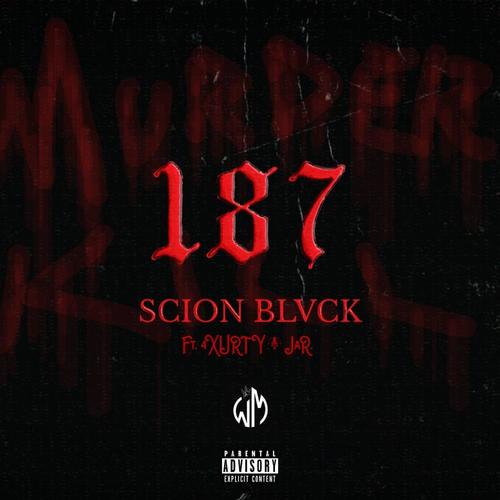 187 (feat. 4xurty & Jar) [Explicit]